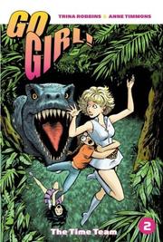 Cover of: Go Girl! Vol. 1 - The Time Team