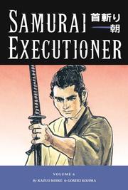 Cover of: Samurai Executioner, Vol. 6