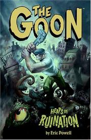 Cover of: The Goon Volume 3: Heaps Of Ruination (Goon (Graphic Novels))