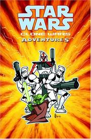 Cover of: Clone Wars Adventures, Vol. 3 (Star Wars) by W. Haden Blackman, Ryan Kaufman, Thomas Andrews, Matt Fillbach, Shawn Fillbach