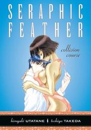 Cover of: Seraphic Feather: Volume 6 Collision Course (Seraphic Feather (Graphic Novels))