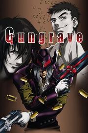 Cover of: Gungrave Anime Manga Volume 1
