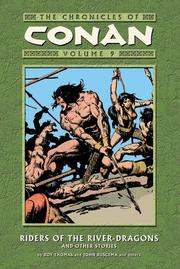 Cover of: The Chronicles Of Conan Volume 9: Riders Of The River-Dragons And Other Stories (Chronicles of Conan (Graphic Novels))