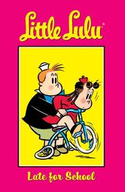 Little Lulu by Stanley, John, John Stanley, Irving Tripp