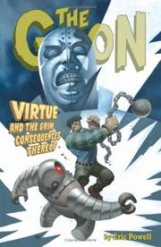 Cover of: The Goon Volume 4: Virtue and the Grim Consequences Thereof (Goon (Graphic Novels))