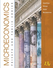 Cover of: Microeconomics: private and public choice / James D. Gwartney ... [et al.].