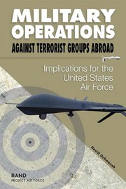 Cover of: Military operations against terrorist groups abroad | David A Ochmanek