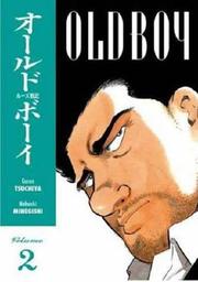 Cover of: Old Boy Volume 2 (Old Boy)