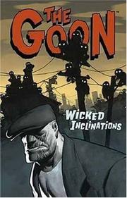 Cover of: The Goon Volume 5: Wicked Inclinations (The Goons)