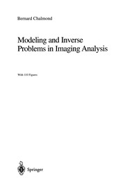 Cover of: Modeling and Inverse Problems in Imaging Analysis | Bernard Chalmond