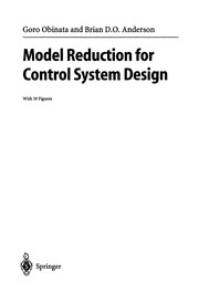 Model Reduction for Control System Design by Goro Obinata, Brian D. O. Anderson