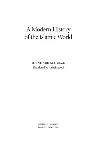 A modern history of the Islamic world by Reinhard Schulze