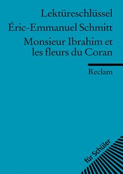 Eric-Emmanuel Schmitt, Monsieur Ibrahim et les fleurs du Coran by Ernst Kemmner