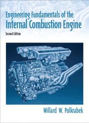 Engineering fundamentals of the internal combustion engine by Willard W. Pulkrabek, Willard Pulkrabek