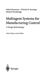 Book cover: Multiagent Systems for Manufacturing Control | Stefan Bussmann
