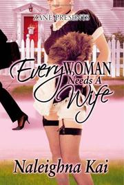 Cover of: Every Woman Needs a Wife