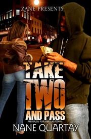 Cover of: Take Two and Pass by Nane Quartay