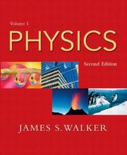 Cover of: Physics, Vol. 1, Second Edition by James S. Walker, James S. Walker