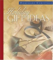 Cover of: Holiday Gift Ideas (Homemade Christmas)