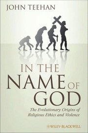 Cover of: In the name of God | John Teehan