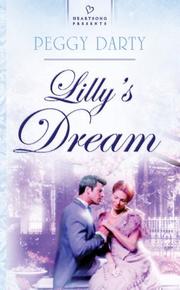 Cover of: Lilly's dream by Peggy Darty