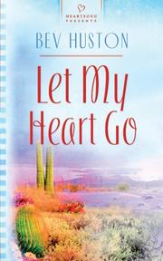 Cover of: Let my heart go