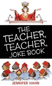 Cover of: The teacher, teacher joke book