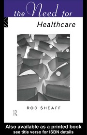 Cover of: The need for healthcare