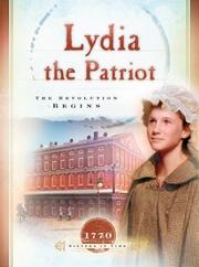 Cover of: Lydia the Patriot by Susan Martins Miller