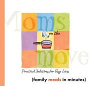 Cover of: Family Meals in Minutes (Moms on the Move)