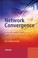 Cover of: Network convergence