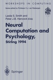 Cover of: Neural computation and psychology | Neural Computation and Psychology Workshop (3rd 1994 Stirling, Scotland)