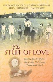 Cover of: The Stuff of Love | Cathy Marie Hake