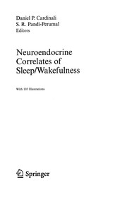 Cover of: Neuroendocrine correlates of sleep/wakefulness