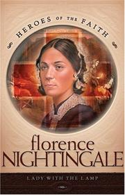 Cover of: Florence Nightingale (Heroes of the Faith) by Sam Wellman