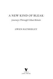 Cover of: A new kind of bleak: journeys through urban Britain