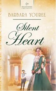 Cover of: Silent Heart (Heartsong Presents #628) by Barbara Youree, Barbara Youree