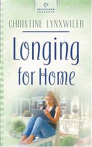 Cover of: Longing for home by Christine Lynxwiler