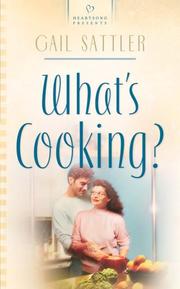 Cover of: What's cooking? by Gail Sattler