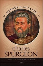 Cover of: Charles Spurgeon: The Prince of Preachers (Heroes of the Faith)