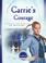 Cover of: Carrie's Courage
