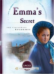 Cover of: Emma's Secret: The Cincinnati Epidemic (1832) (Sisters in Time #9)