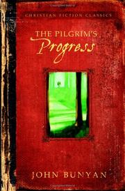 Cover of: PILGRIM""S PROGRESS (Barbour Christian Classics) by John Bunyan
