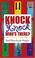 Cover of: Knock Knock Who's There?