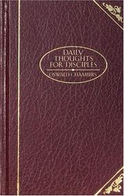 Cover of: Daily Thoughts for Disciples (Christian Classics) by Oswald Chambers