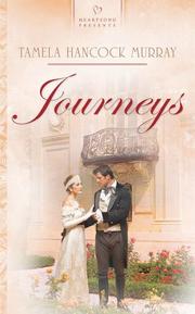 Cover of: Journeys (Heartsong Presents #663) by Tamela Hancock Murray