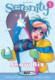 Cover of: Serenity--Snow Biz (Serenity)