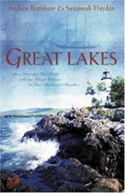 Cover of: Great Lakes: An Unexpected Love/An Uncertain Heart/Tend the Light/Light Beckons the Dawn (Heartsong Novella Collection)