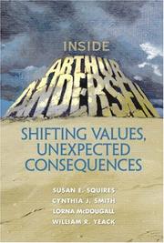 Cover of: Inside Arthur Andersen: Shifting Values, Unexpected Consequences