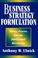 Cover of: Business Strategy Formulation